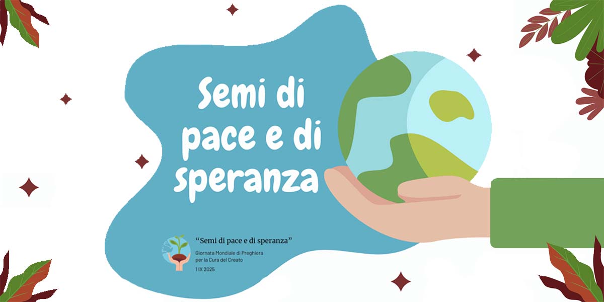 Giornata Mondiale di Preghiera per la Cura del Creato 
